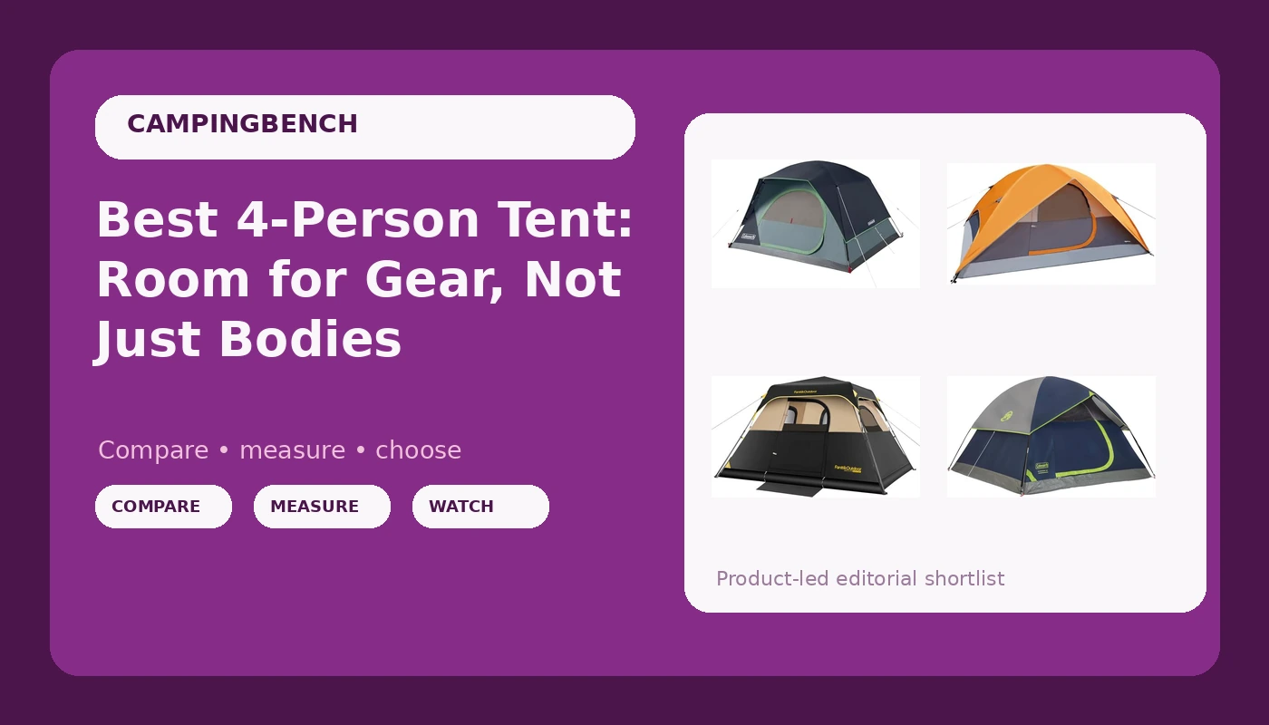 Best 4-Person Tent: Room for Gear, Not Just Bodies - CampingBench review with measurements and honest opinion