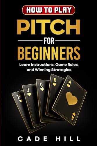 How to Play Pitch for Beginners: Learn Instructions, Game Rules, and Winning Strategies
